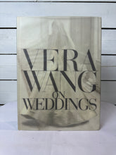 Load image into Gallery viewer, Vera Wang on Weddings - Signed First Edition Coffee Table Book