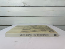 Load image into Gallery viewer, Vera Wang on Weddings - Signed First Edition Coffee Table Book